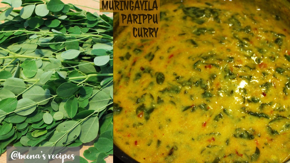 MURINGAYILA PARIPPU CURRY/DAL CURRY WITH DRUMSTICK LEAVES
